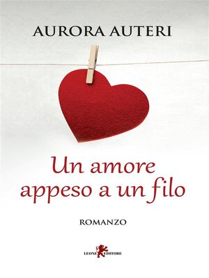 cover image of Un amore appeso a un filo
